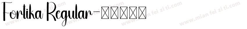 Fortika Regular字体转换